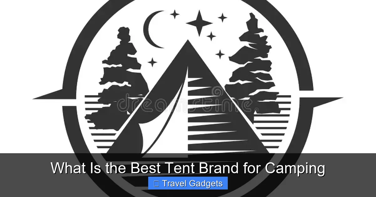 What Is the Best Tent Brand for Camping