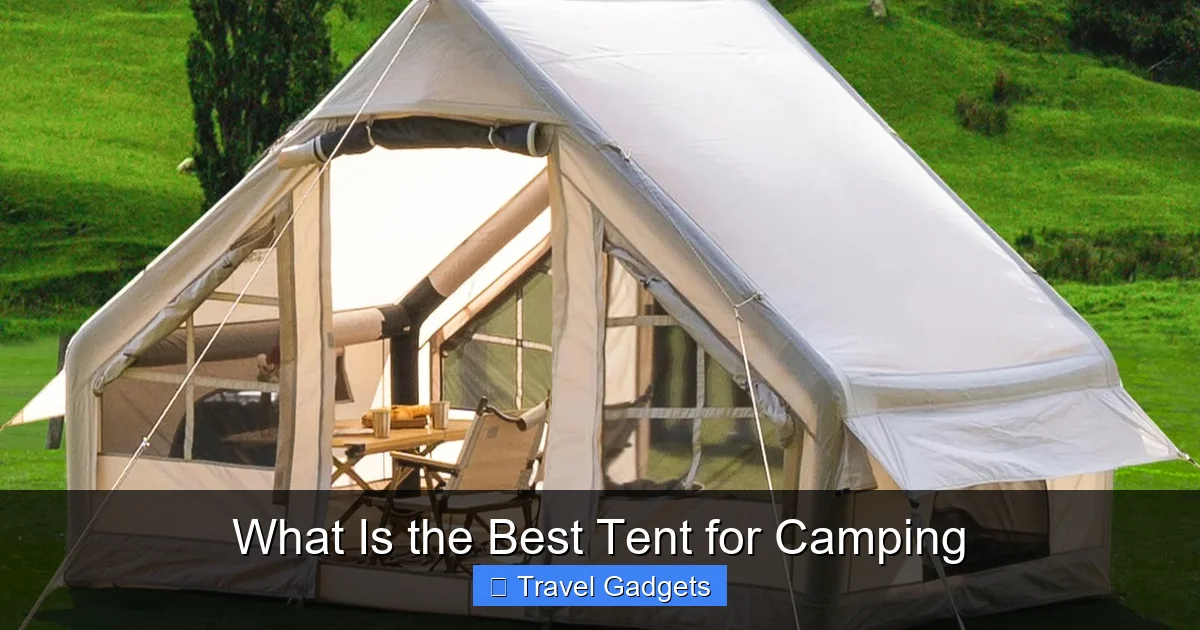 What Is the Best Tent for Camping