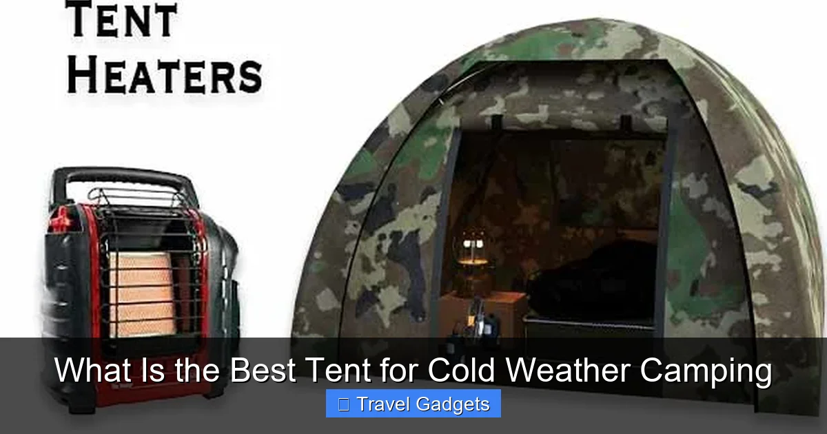 What Is the Best Tent for Cold Weather Camping