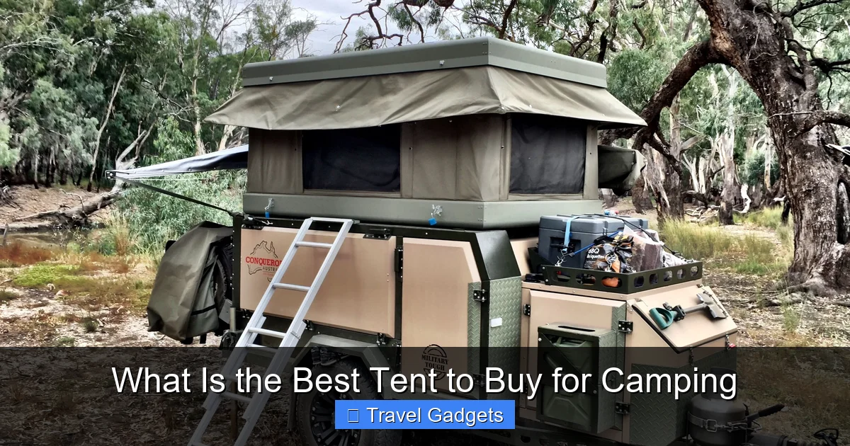 What Is the Best Tent to Buy for Camping