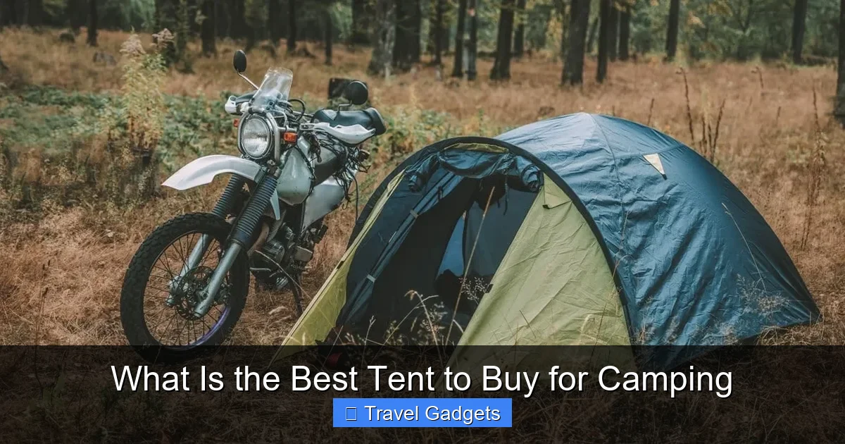 What Is the Best Tent to Buy for Camping