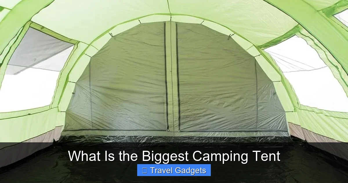 What Is the Biggest Camping Tent
