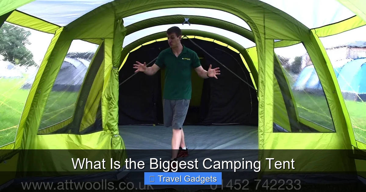 What Is the Biggest Camping Tent