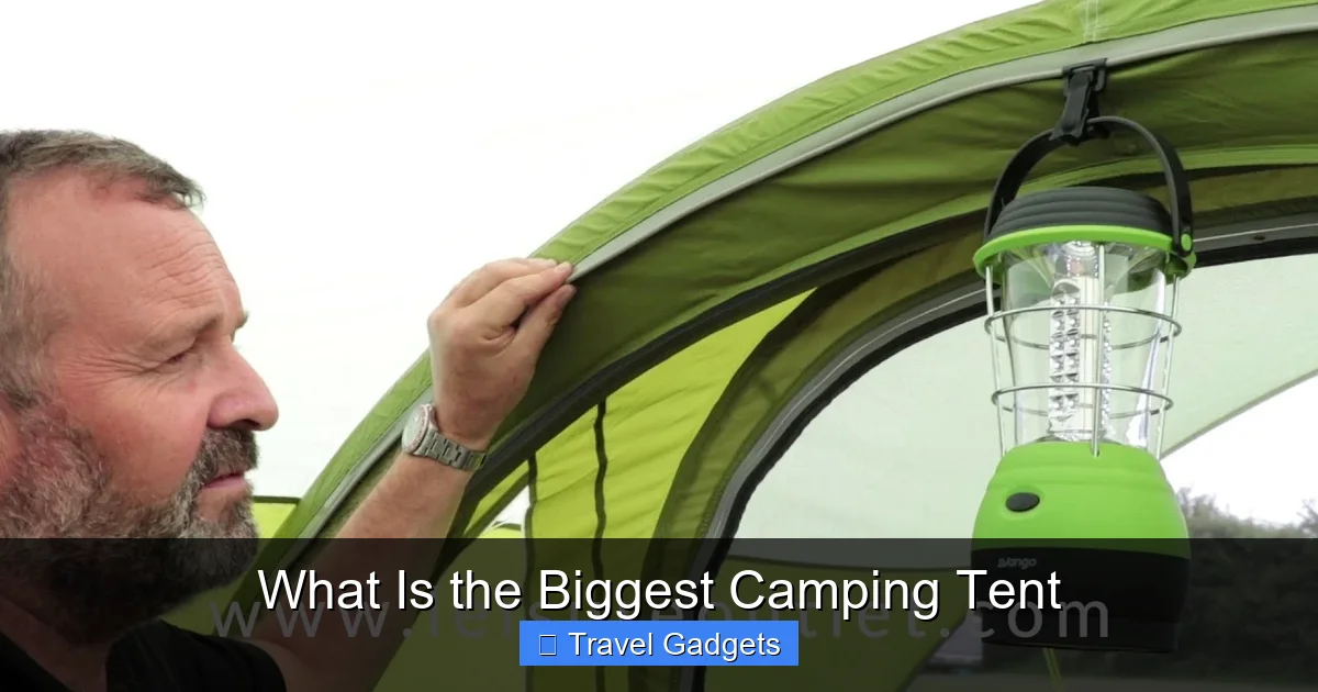 What Is the Biggest Camping Tent