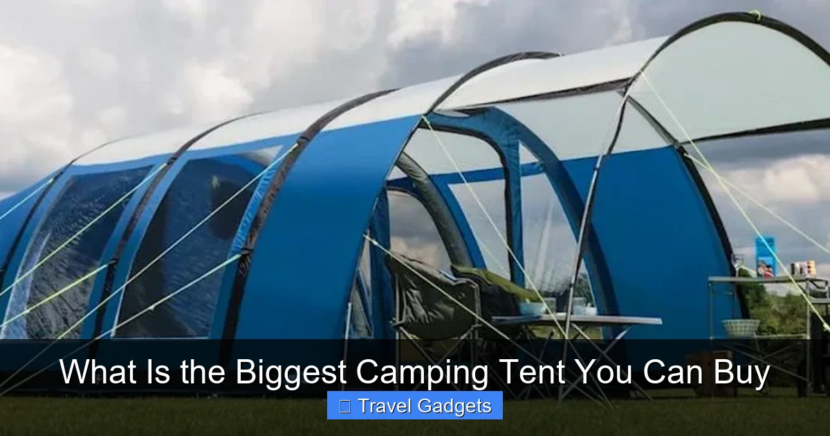 What Is the Biggest Camping Tent You Can Buy