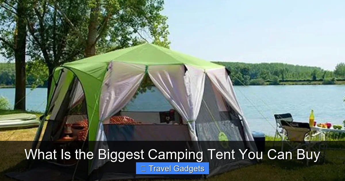 What Is the Biggest Camping Tent You Can Buy