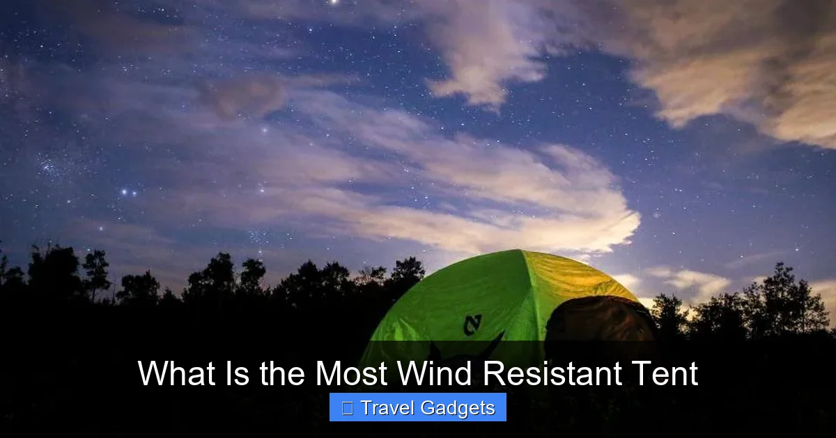 What Is the Most Wind Resistant Tent