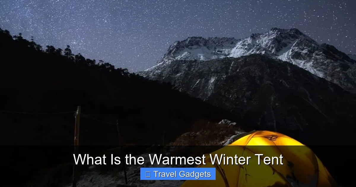 What Is the Warmest Winter Tent