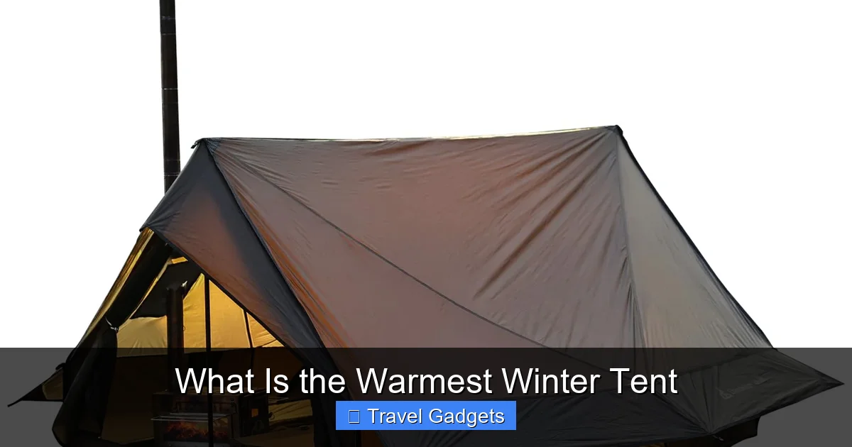 What Is the Warmest Winter Tent