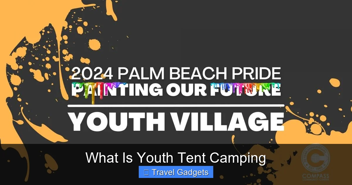 What Is Youth Tent Camping