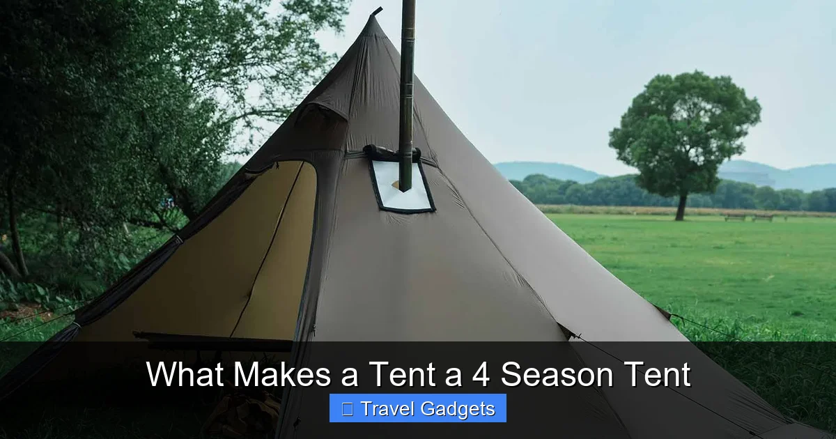 What Makes a Tent a 4 Season Tent