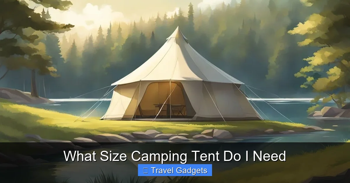 What Size Camping Tent Do I Need