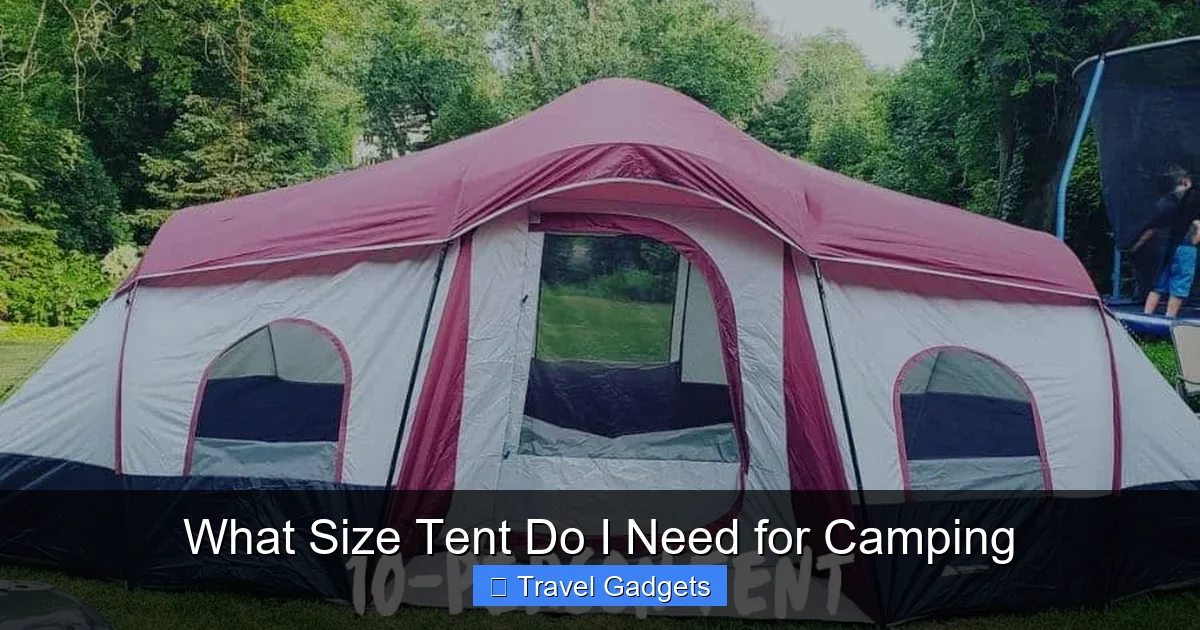 What Size Tent Do I Need for Camping