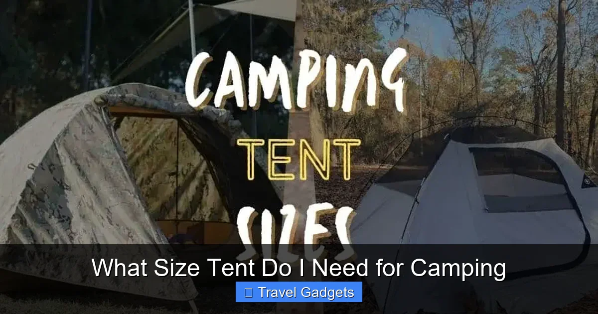 What Size Tent Do I Need for Camping
