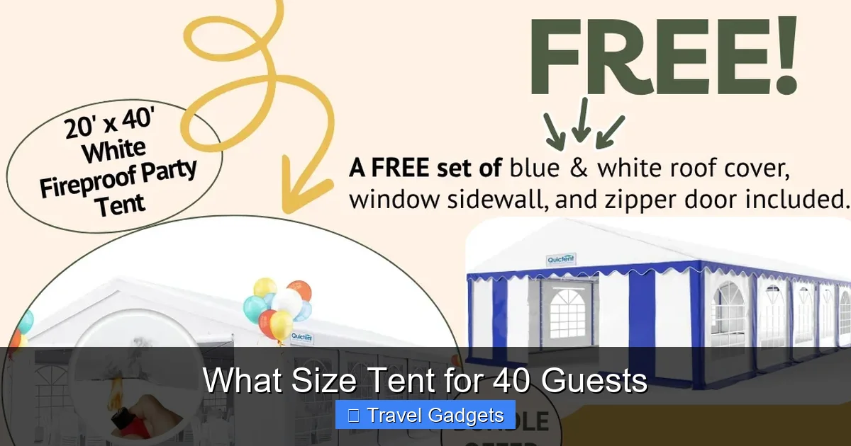 What Size Tent for 40 Guests