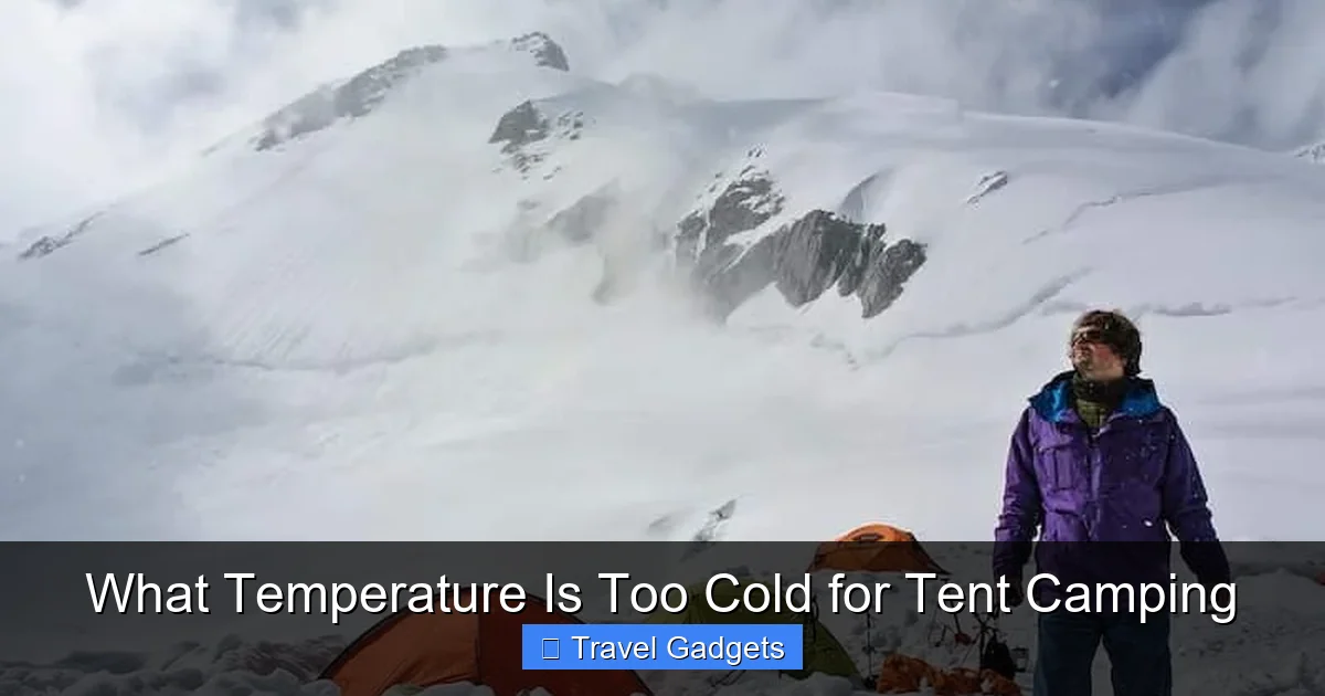 What Temperature Is Too Cold for Tent Camping