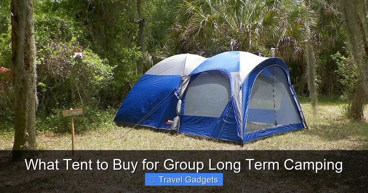 What Tent to Buy for Group Long Term Camping