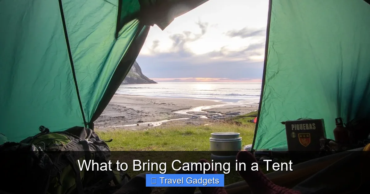 What to Bring Camping in a Tent