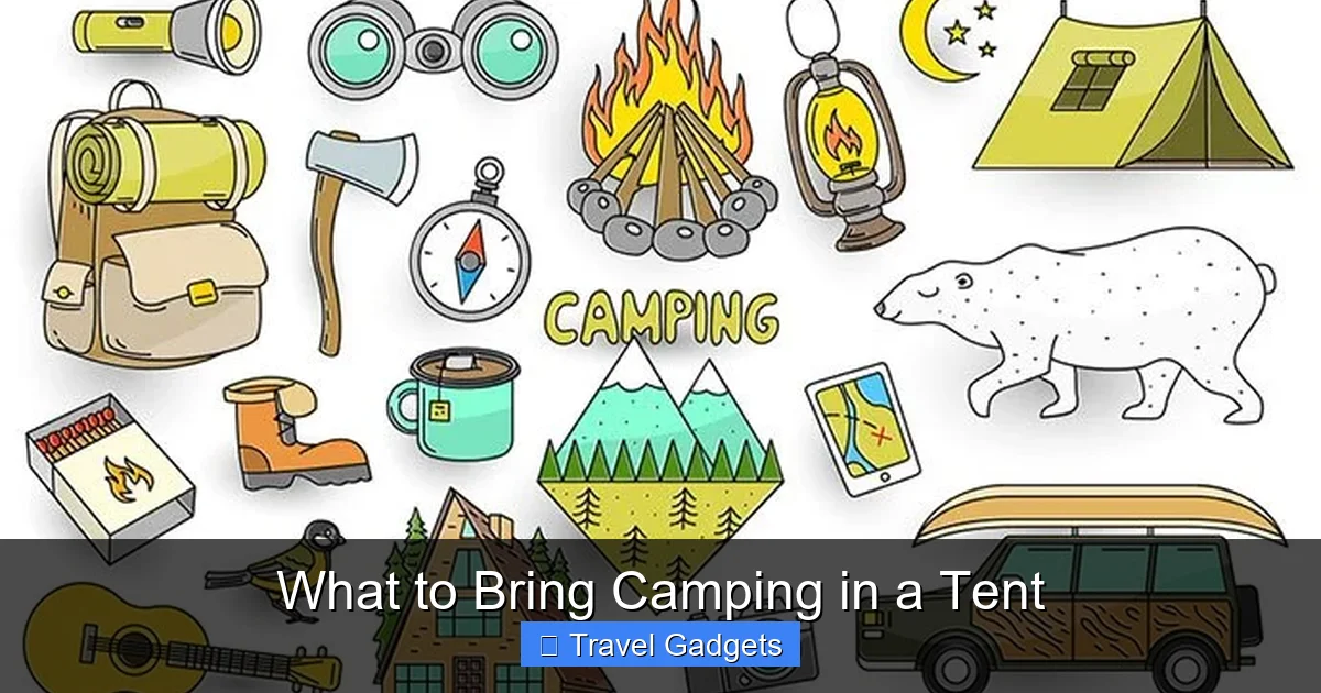 What to Bring Camping in a Tent