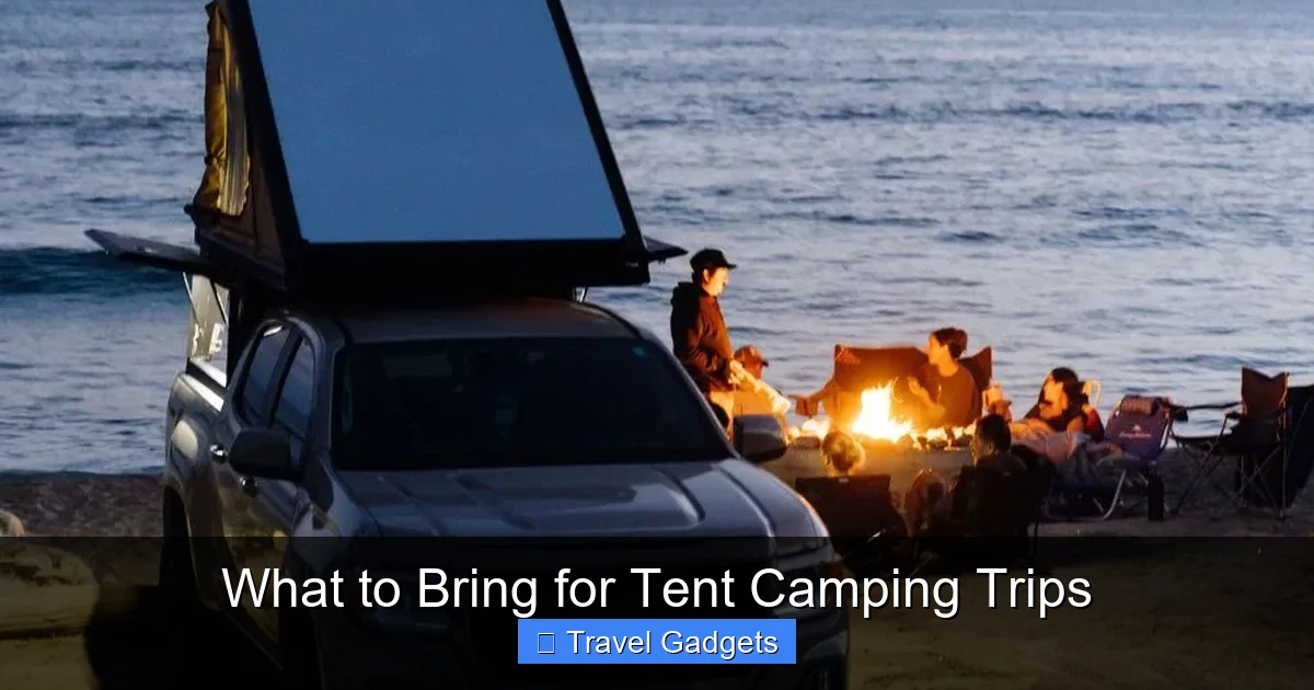 What to Bring for Tent Camping Trips