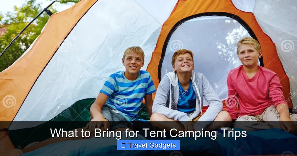 What to Bring for Tent Camping Trips
