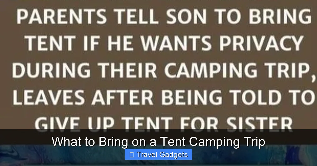 What to Bring on a Tent Camping Trip
