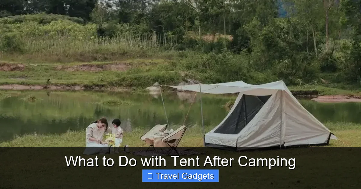 What to Do with Tent After Camping
