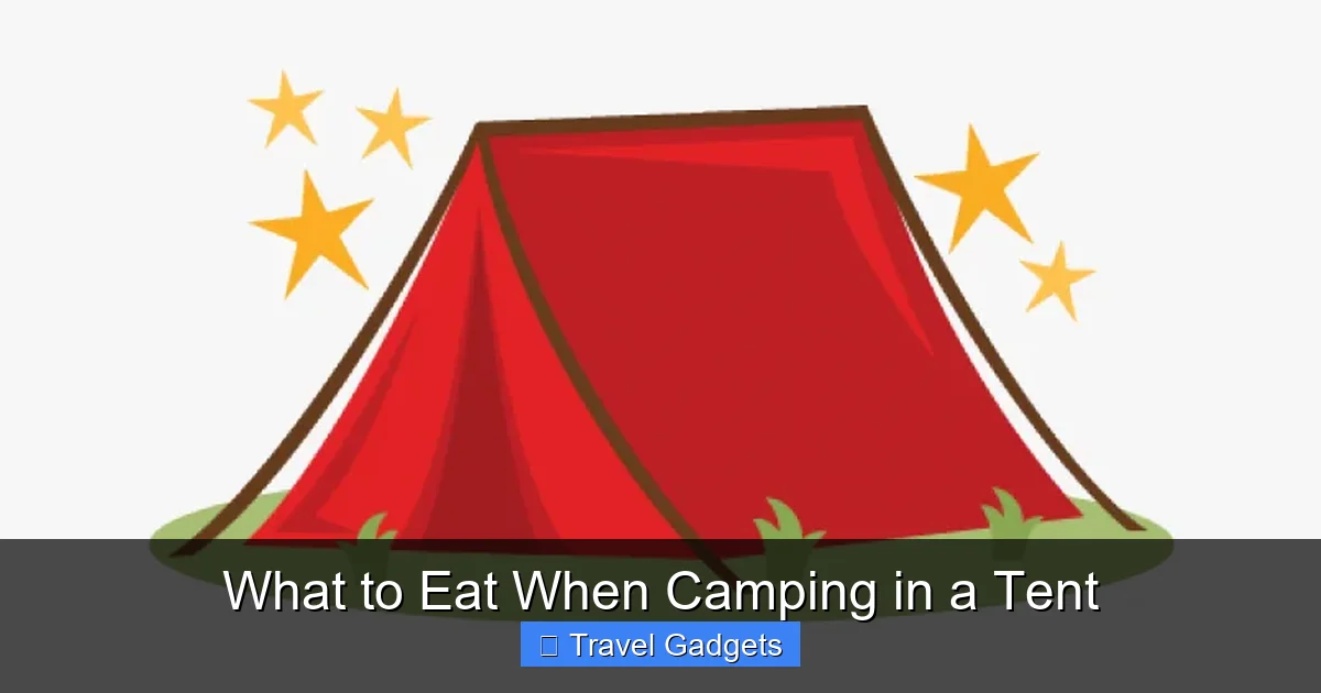 What to Eat When Camping in a Tent