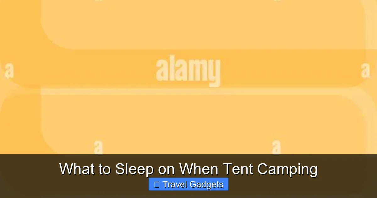 What to Sleep on When Tent Camping