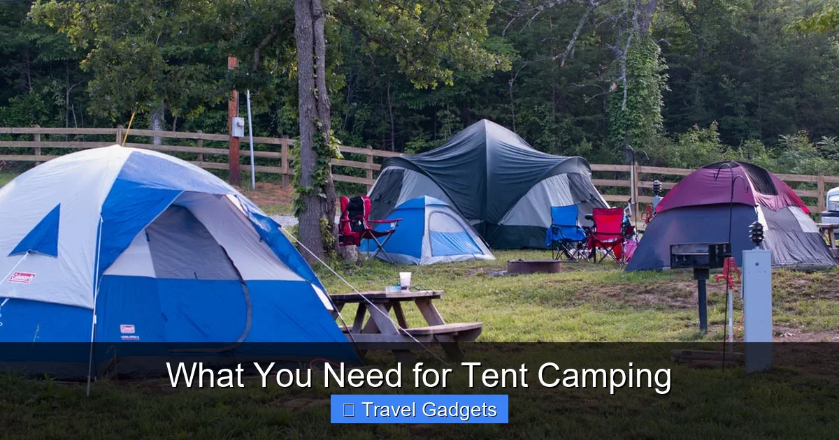 What You Need for Tent Camping