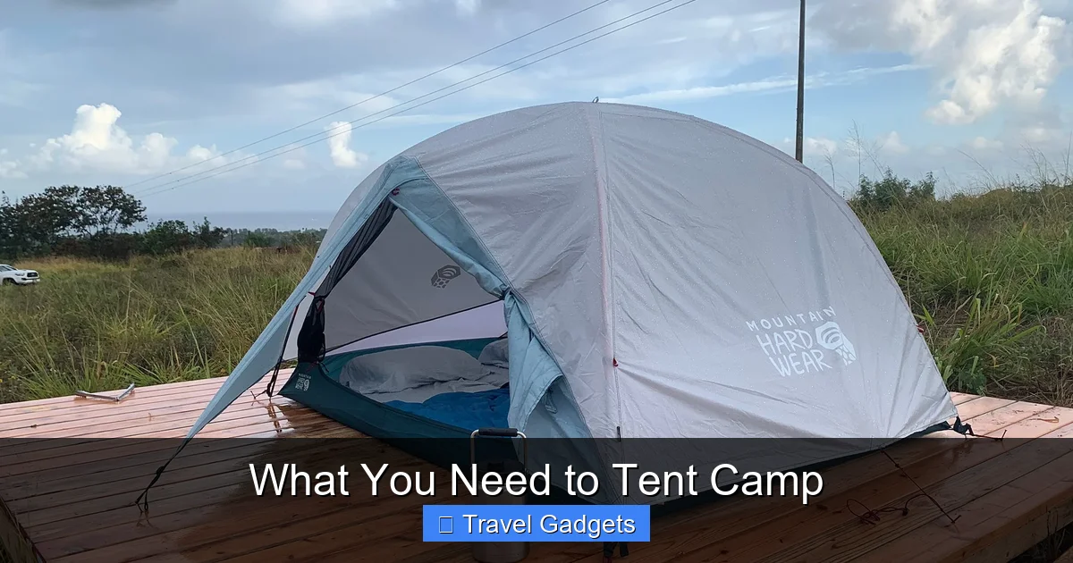 What You Need to Tent Camp