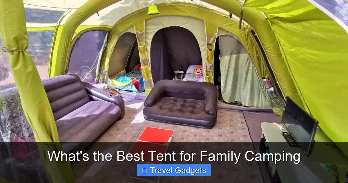 What's the Best Tent for Family Camping