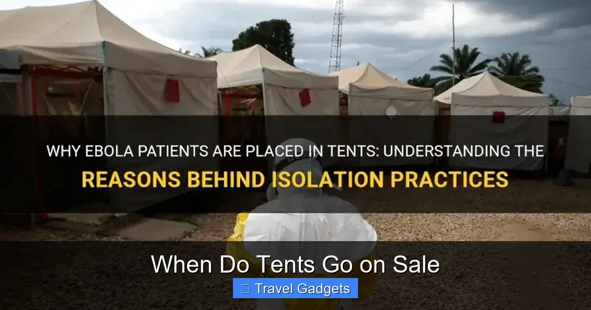 When Do Tents Go on Sale