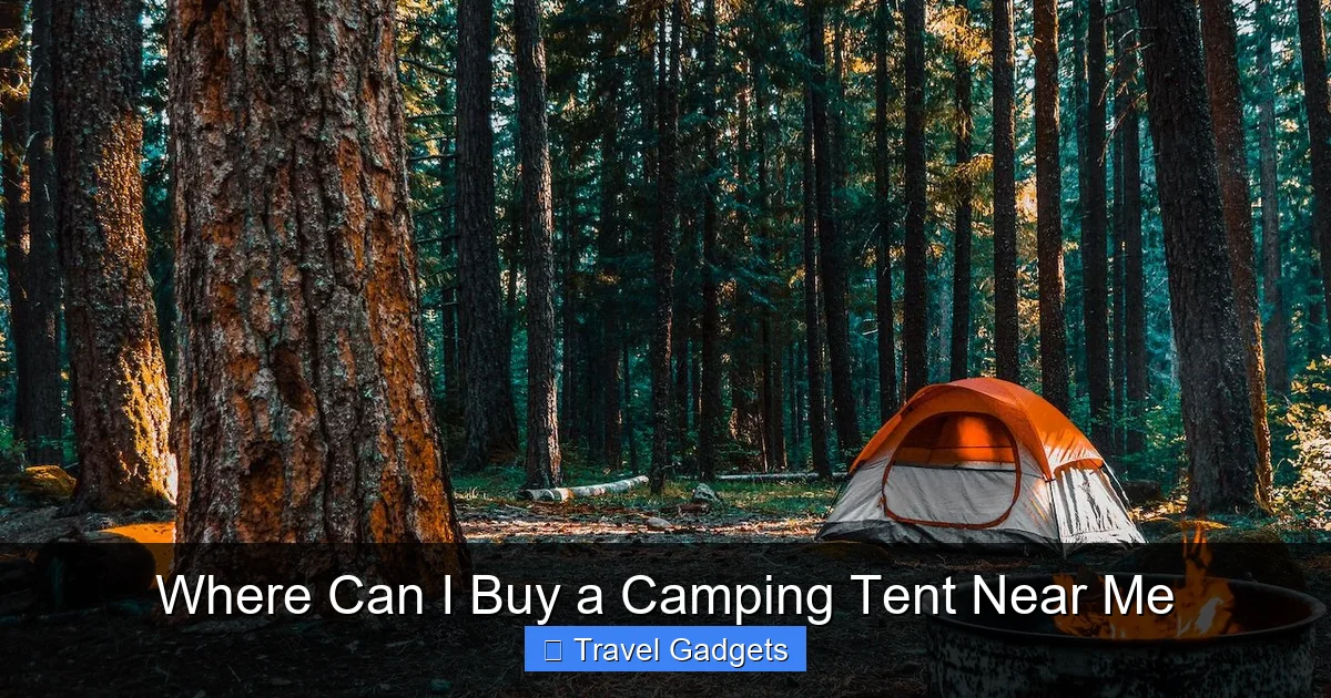 Where Can I Buy a Camping Tent Near Me