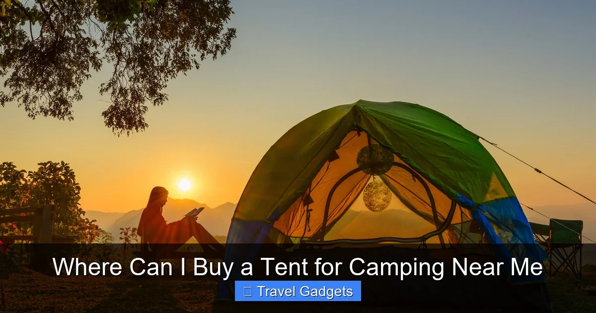 Where Can I Buy a Tent for Camping Near Me