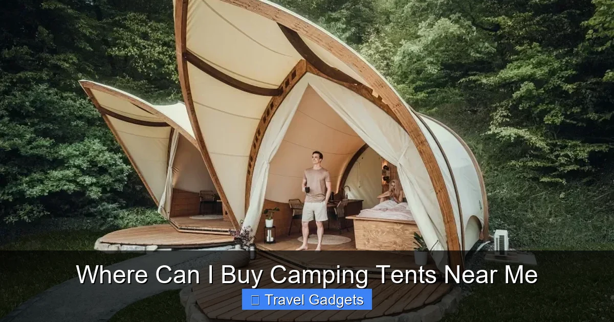 Where Can I Buy Camping Tents Near Me