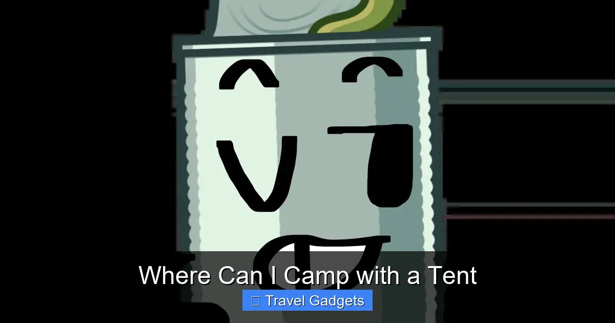 Where Can I Camp with a Tent