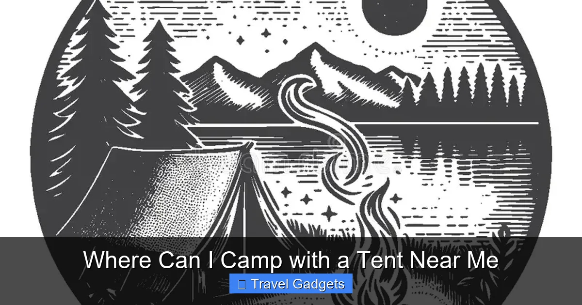 Where Can I Camp with a Tent Near Me