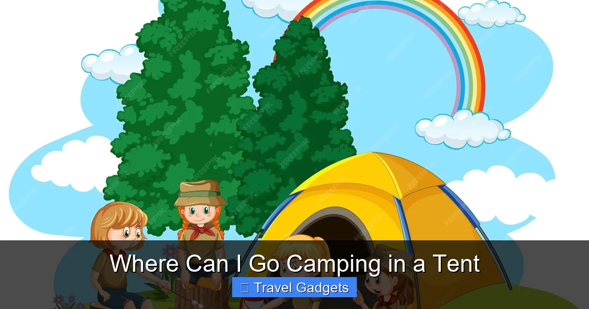 Where Can I Go Camping in a Tent