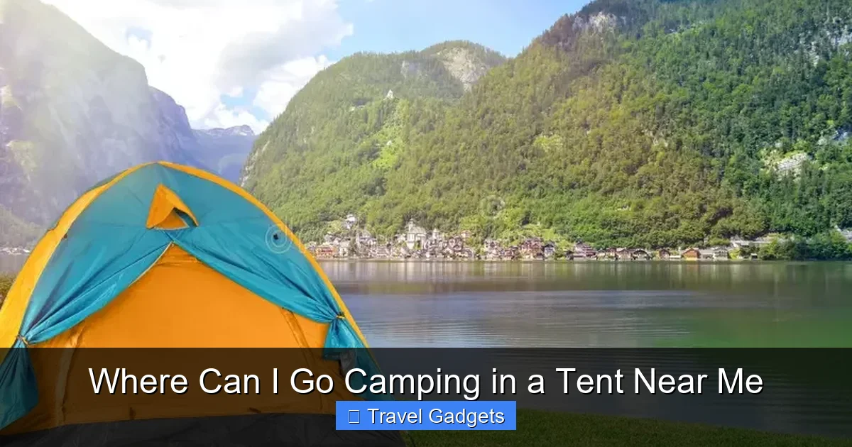 Where Can I Go Camping in a Tent Near Me