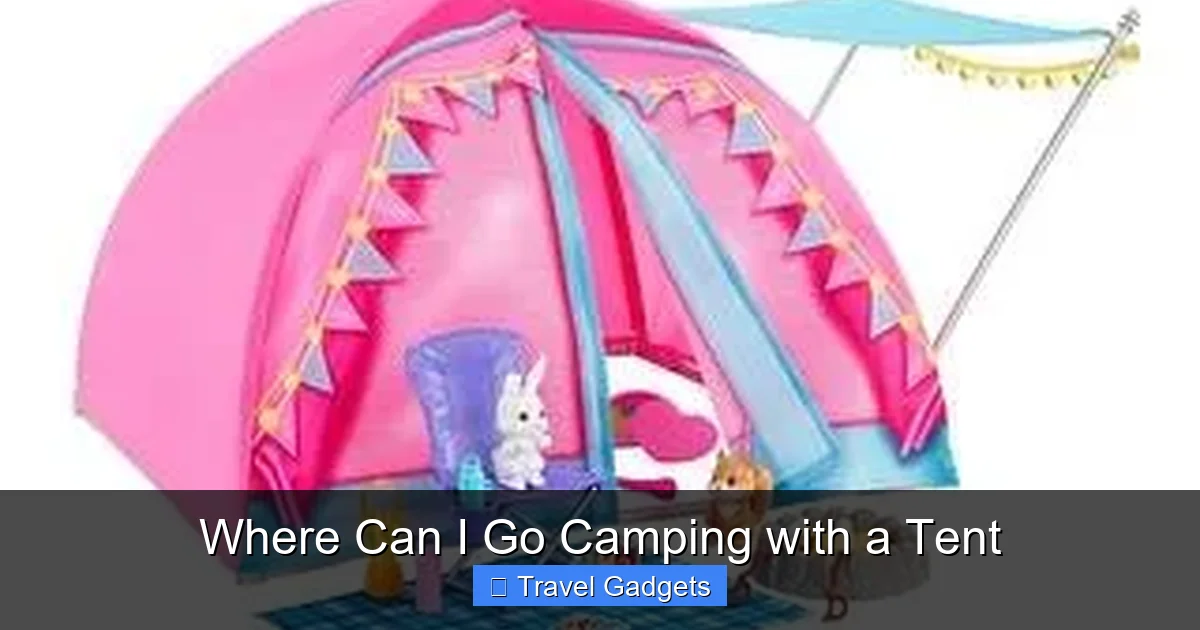 Where Can I Go Camping with a Tent