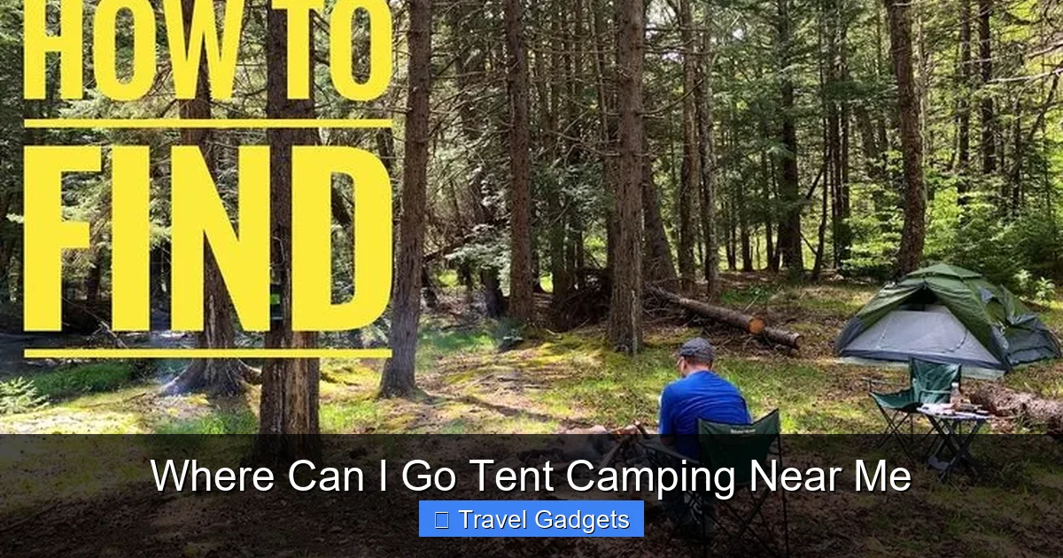 Where Can I Go Tent Camping Near Me