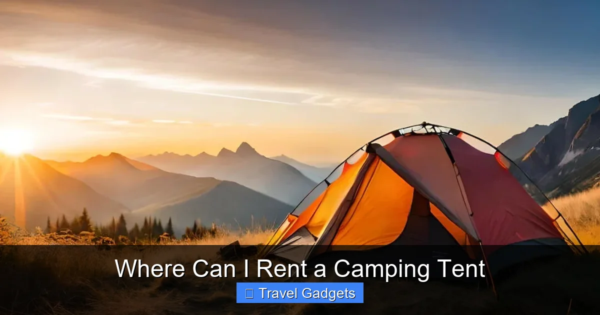 Where Can I Rent a Camping Tent