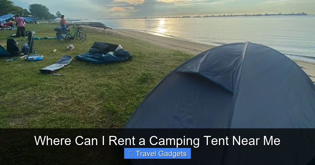 Where Can I Rent a Camping Tent Near Me