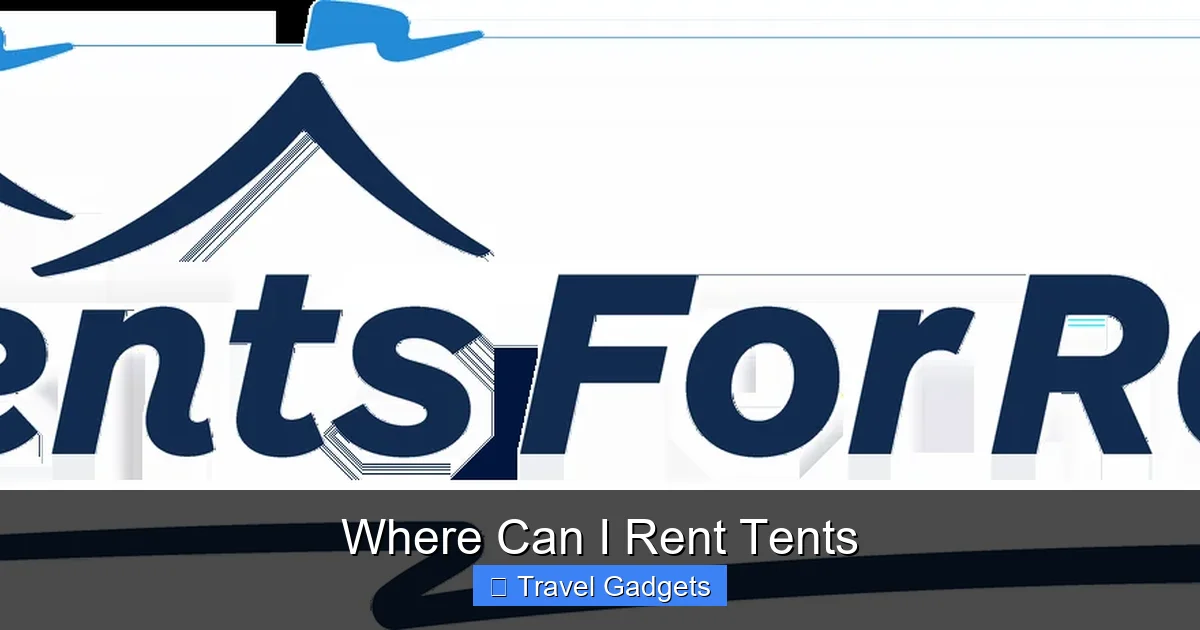 Where Can I Rent Tents