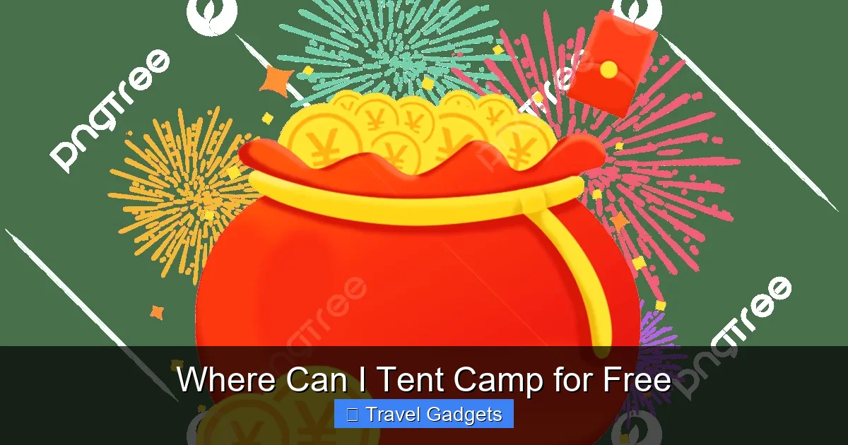 Where Can I Tent Camp for Free
