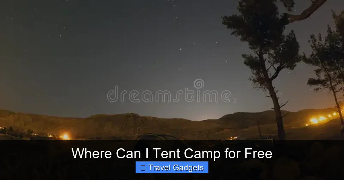 Where Can I Tent Camp for Free