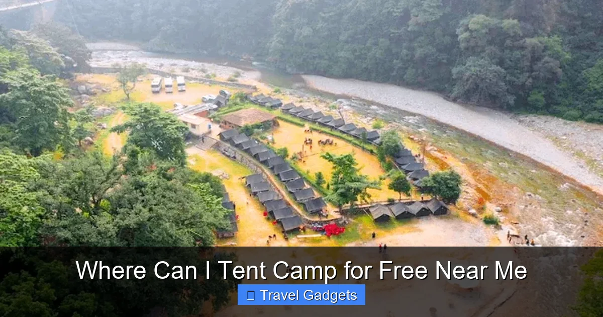 Where Can I Tent Camp for Free Near Me