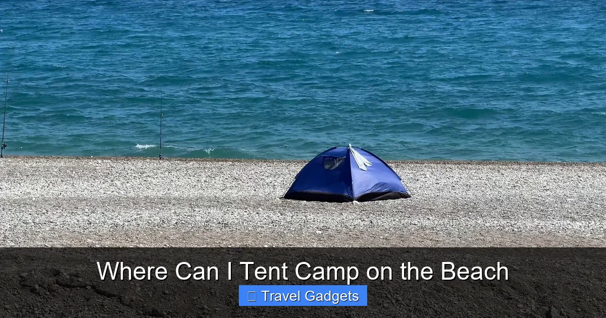 Where Can I Tent Camp on the Beach