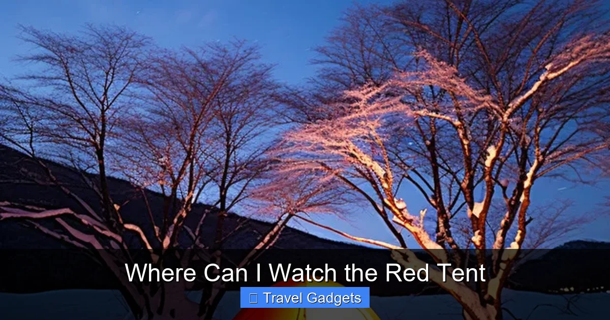 Where Can I Watch the Red Tent